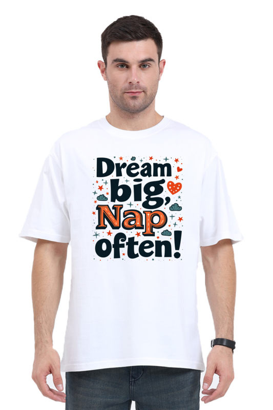 Dream Big Unisex oversized T-shirt